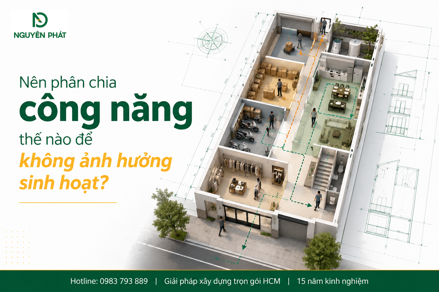 Nên phân chia công năng thế nào để không ảnh hưởng sinh hoạt?
